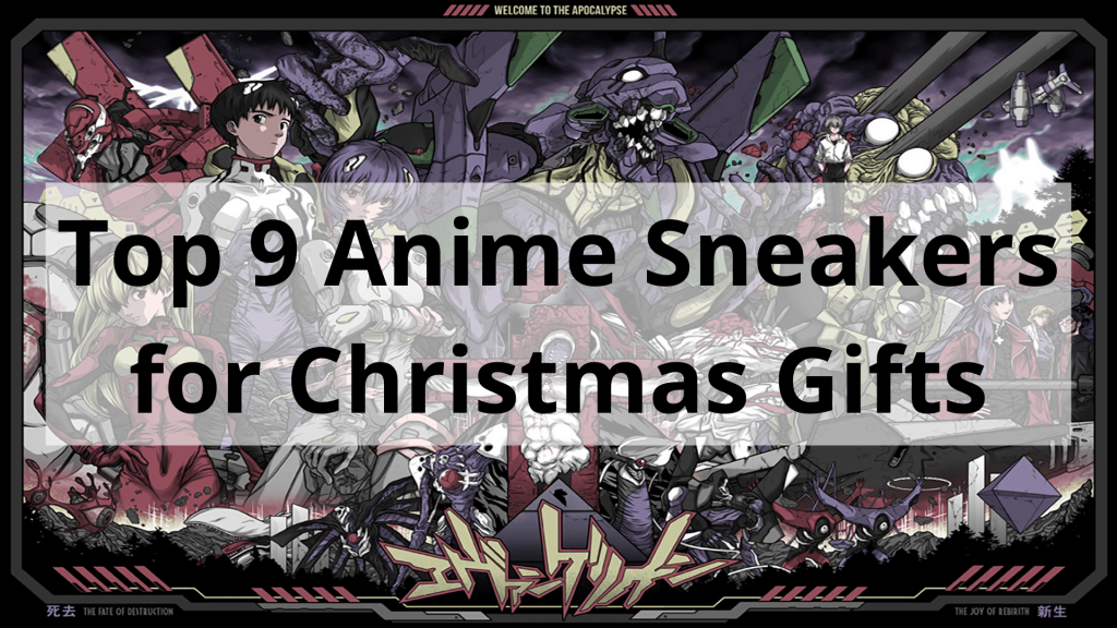 Top 9 Anime Sneakers for Christmas Gifts